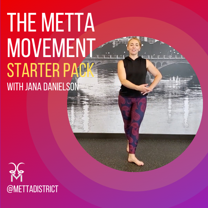 Jana Danielson-Metta District-Pilates-Online-The Metta Movement Starter Pack
