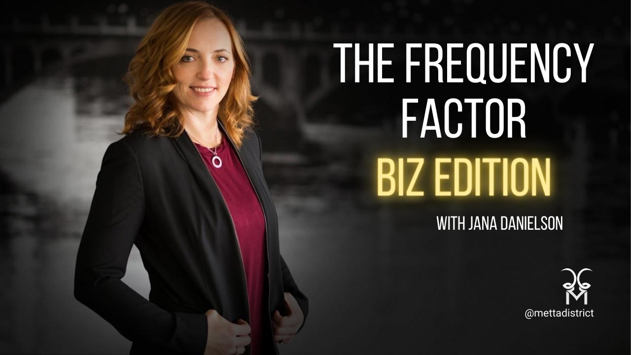 The Frequency Factor: Biz Edition